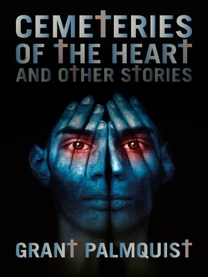cover image of Cemeteries of the Heart and Other Stories